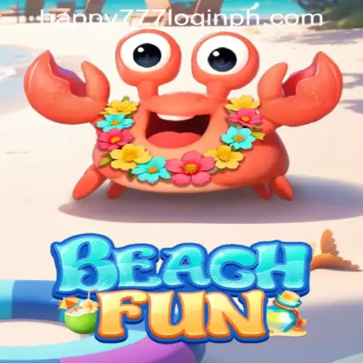 Discover the Excitement of BeachFun: A Tropical Gaming Adventure with Happy777 Login in the Philippines
