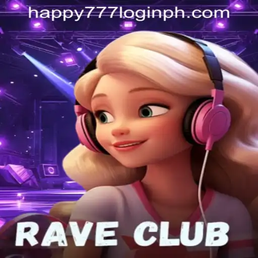 RaveClub: An Exciting Gaming Experience with Happy777 Login Philippines